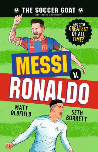 Cover image for The Soccer GOAT: Messi v. Ronaldo