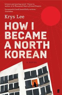 Cover image for How I Became a North Korean