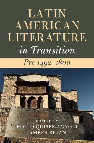 Cover image for Latin American Literature in Transition Pre-1492-1800