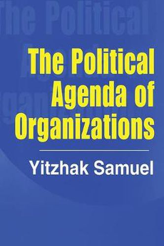 Cover image for The Political Agenda of Organizations