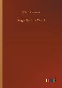 Cover image for Roger Kyffin's Ward