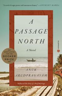 Cover image for A Passage North: A Novel