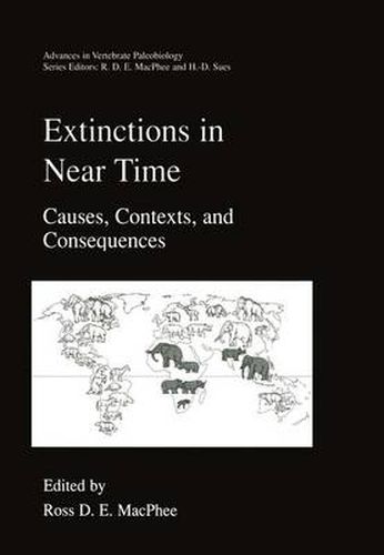 Cover image for Extinctions in Near Time: Causes, Contexts, and Consequences