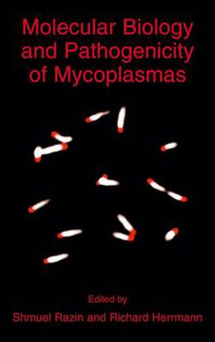 Cover image for Molecular Biology and Pathogenicity of Mycoplasmas