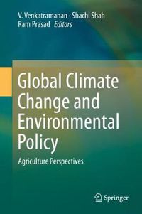 Cover image for Global Climate Change and Environmental Policy: Agriculture Perspectives