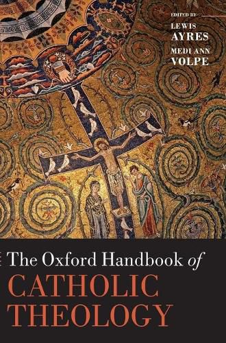 Cover image for The Oxford Handbook of Catholic Theology