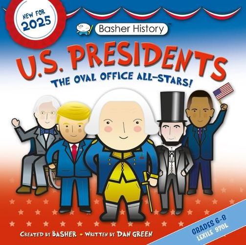 Cover image for Basher History: Us Presidents