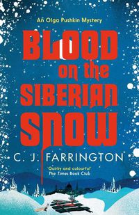 Cover image for Blood on the Siberian Snow