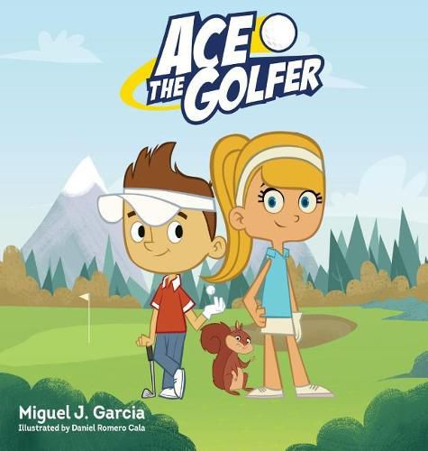 Cover image for Ace the Golfer