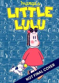 Cover image for Little Lulu: Working Girl