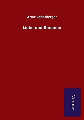 Cover image for Liebe und Bananen