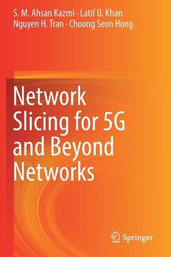 Cover image for Network Slicing for 5G and Beyond Networks