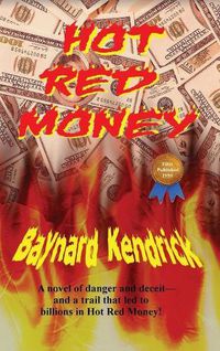 Cover image for Hot Red Money