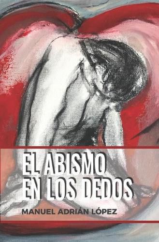 Cover image for El Abismo En Los Dedos