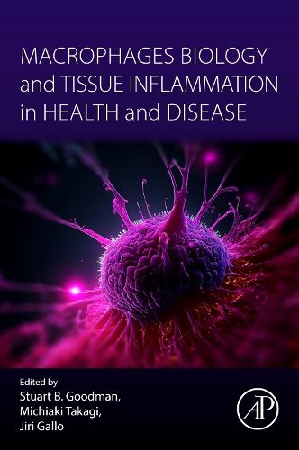 Cover image for Macrophages Biology and Tissue Inflammation in Health and Disease