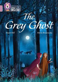 Cover image for The Grey Ghost: Band 18/Pearl