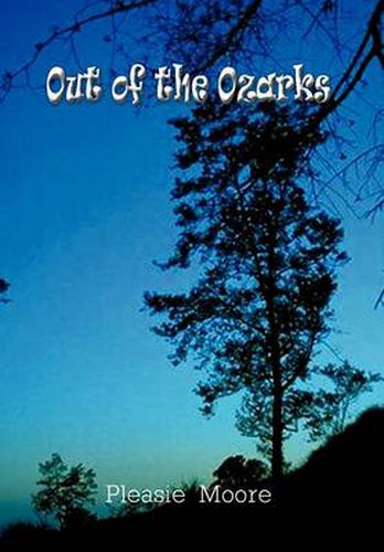 Cover image for Out of the Ozarks