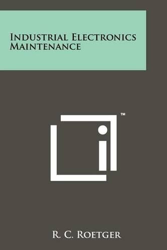 Cover image for Industrial Electronics Maintenance