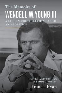 Cover image for The Memoirs of Wendell W. Young III