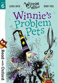 Cover image for Read with Oxford: Stage 6: Winnie and Wilbur: Winnie's Problem Pets