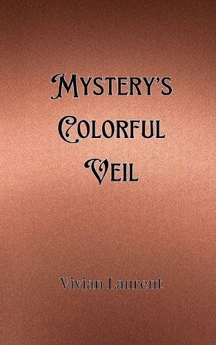 Cover image for Mystery's Colorful Veil