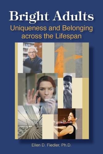 Cover image for Bright Adults: Uniqueness and Belonging Across the Lifespan