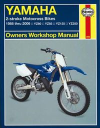 Cover image for Yamaha 2-Stroke Motocross Bikes (86 - 06)