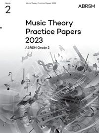 Cover image for Music Theory Practice Papers 2023, ABRSM Grade 2