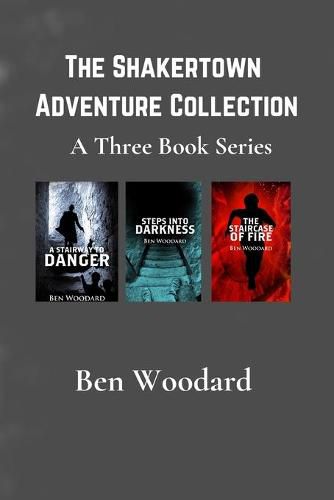 Cover image for The Shakertown Adventure Collection: A Three Book Series