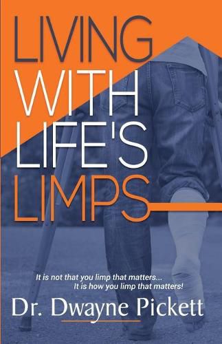 Cover image for Living With Life's Limps