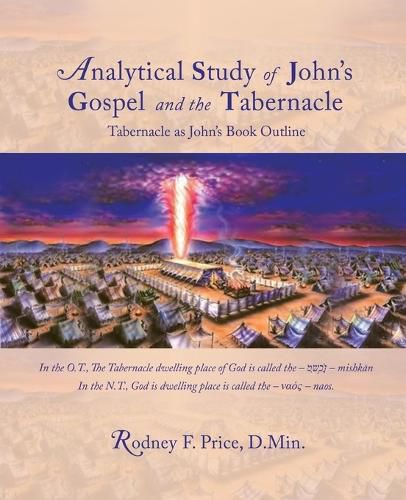 Cover image for Analytical Study of John's Gospel and the Tabernacle