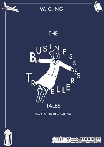 Cover image for The Business Traveller's Tales