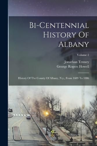 Bi-centennial History Of Albany