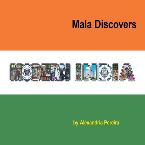 Cover image for Mala Discovers Modern India