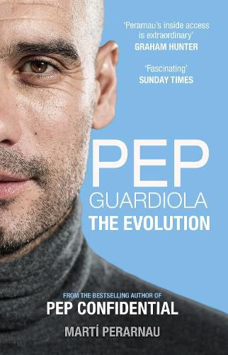 Cover image for Pep Guardiola: The Evolution