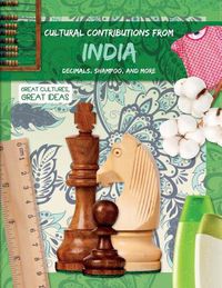 Cover image for Cultural Contributions from India: Decimals, Shampoo, and More