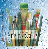 Cover image for The Gift of Friendship: Quotes from the Holy Bible