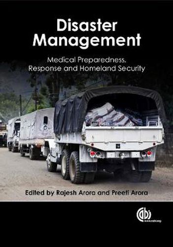 Cover image for Disaster Management: Medical Preparedness, Response and Homeland Security