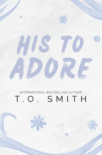 Cover image for His To Adore
