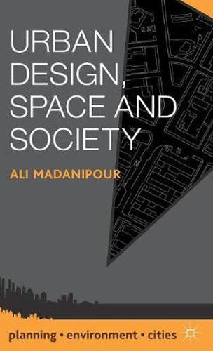 Cover image for Urban Design, Space and Society