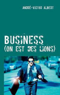 Cover image for On est des lions