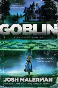 Cover image for Goblin: A Novel in Six Novellas