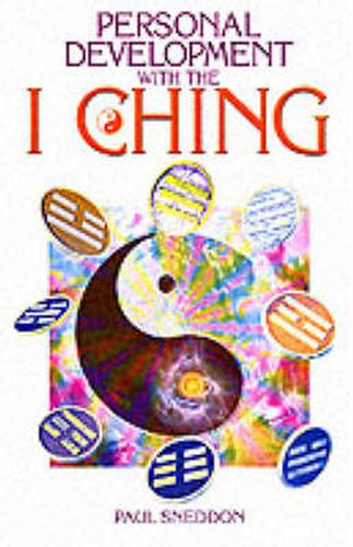 Cover image for Personal Development with I Ching: a New Interpretation