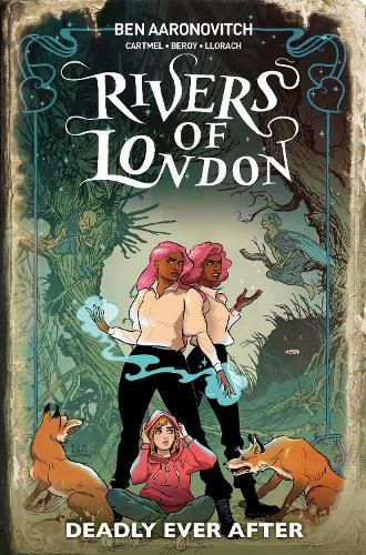 Cover image for Rivers Of London: Deadly Ever After