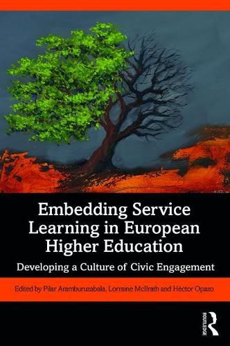 Cover image for Embedding Service Learning in European Higher Education: Developing a Culture of  Civic Engagement