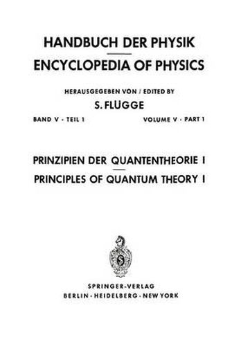 Cover image for Prinzipien der Quantentheorie I / Principles of Quantum Theory I