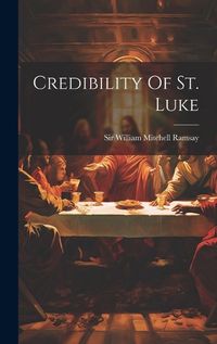 Cover image for Credibility Of St. Luke