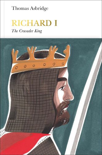 Cover image for Richard I (Penguin Monarchs): The Crusader King