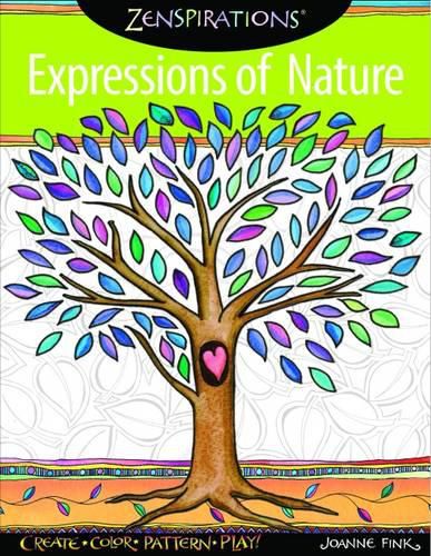 Zenspirations Coloring Book  of Nature: Create, Color, Pattern, Play!