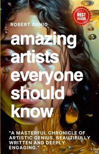 Cover image for Amazing Artists everyone should Know